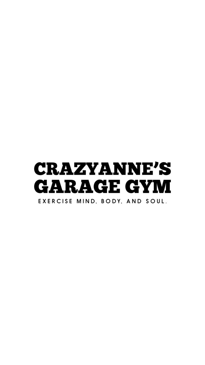 Crazyanne’s Garage Gym