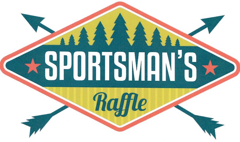 TICKETS SOLD OUT Sportsman's Dream Raffle